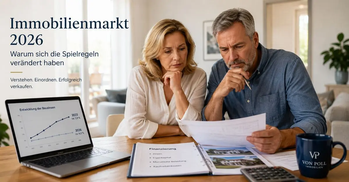 Immobilienmarkt 2026 – Warum sich die Spielregeln verändert haben