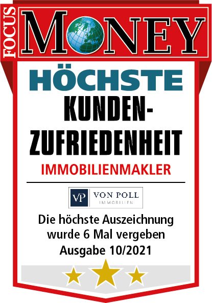 VON POLL IMMOBILIEN – Pressebericht – Zertifikat Focus Money Höchste Kundenzufriedenheit 2021