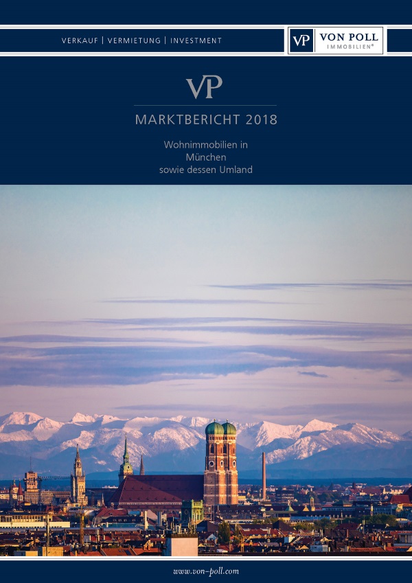 VON POLL IMMOBILIEN – Pressebericht – Marktbericht Wohnimmobilien und Umland München 2018